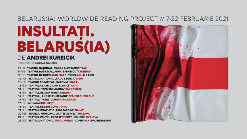 Spectacolul-lectură „Insultaţi Belarus(ia)”, prezentat în 16 teatre din România şi Republica Moldova, în semn de solidaritate cu artiştii din Belarus