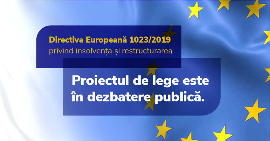 Ministerul Justiţiei anunţă că proiectul de lege în domeniul prevenţiei şi restructurării de business este încă în dezbatere publică – DOCUMENT