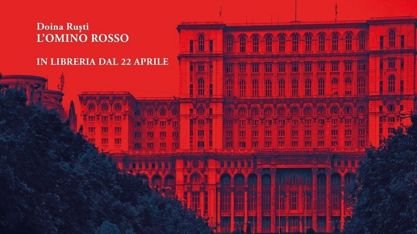 Volumul „Omuleţul roşu” de Doina Ruşti, reeditat la Roma după 10 ani de la succesul primei traduceri