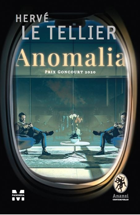 Romanul recompensat cu Prix Goncourt 2020, „Anomalia” de Hervé Le Tellier, tradus în limba română