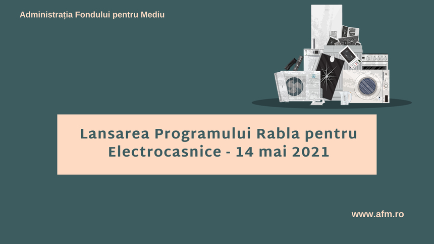 Înscrierile pentru Programul Rabla pentru Electrocasnice încep de astăzi / Timp de şapte zile, persoanele fizice îşi pot crea conturi de utilizator în aplicaţie / Programul are trei etape