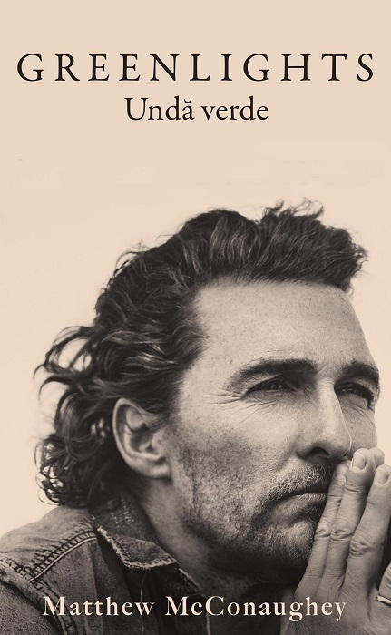 Biografia actorului Matthew McConaughey, una dintre cele mai vâdute pe Amazon, va apărea în limba română