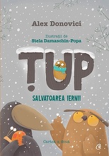 Seria de cărţi pentru copii „Aventurile lui Ţup” va fi tradusă în Turcia şi Ungaria