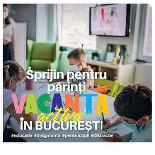 Nicuşor Dan: Deja din prima zi, încă din primele ore, avem peste 300 de elevi înscrişi în proiectul nostru „Vacanţă activă în Bucureşti”