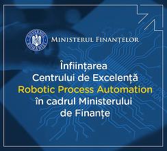 Ministerul Finanţelor şi UiPath, acord pentru operaţionlizarea Centrului de Excelenţã Robotic Process Automation / Automatizarea va ajuta la scurtarea timpului de aşteptare pentru solicitãrile de informaţii fiscale din partea contribuabililor