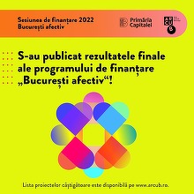 Nicuşor Dan: 41 de proiecte ale operatorilor culturali din Bucureşti au fost selectate în cadrul programului de finanţare nerambursabilă „Bucureşti afectiv”, iniţiat de Primăria Capitalei prin ARCUB